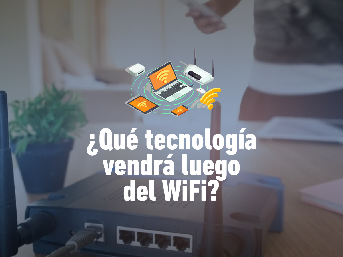 Internet del futuro y conectividad: ¿qué tecnología vendrá luego del WiFi?