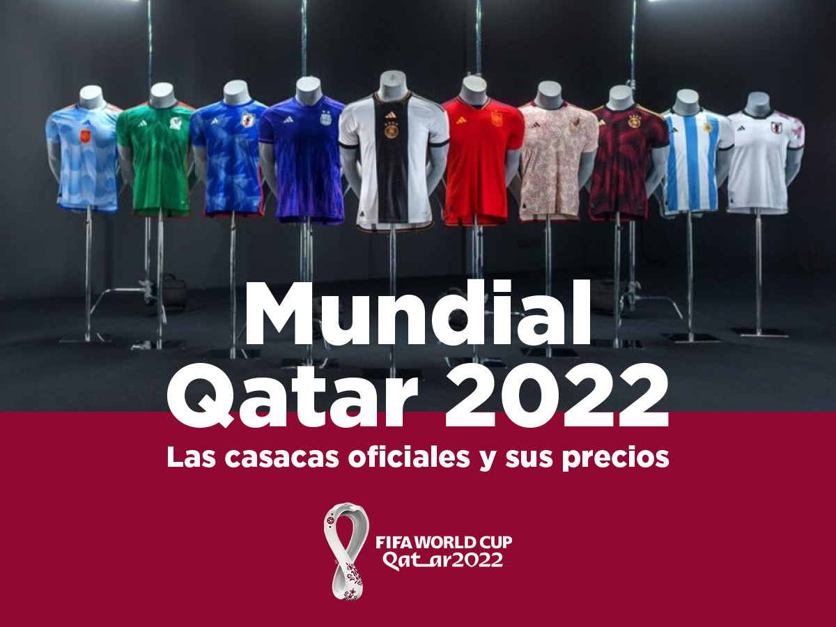 Qatar 2022: las fotos de las camisetas que ya fueron confirmadas para el Mundial